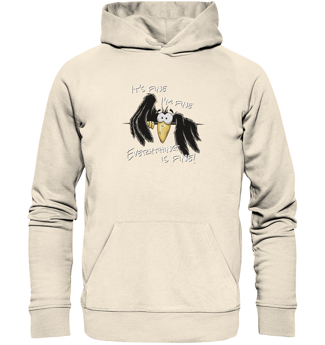 I’m Fine Rabe | Alles Gut Krähe - Organic Hoodie