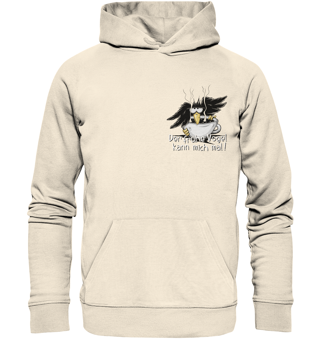 Der frühe Vogel kann mich mal | Kaffee Rabe - Organic Hoodie