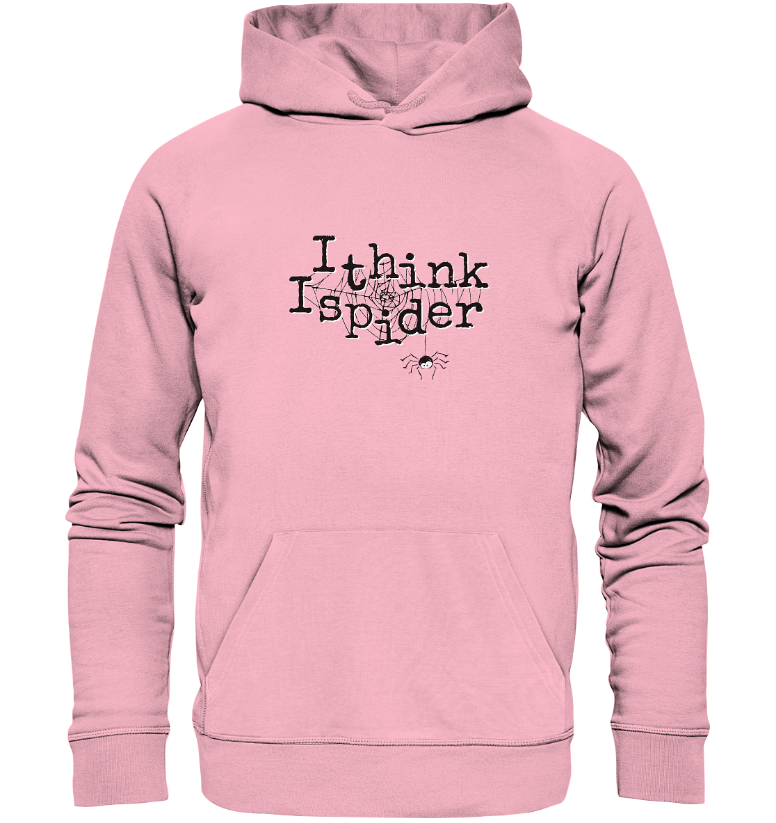 I think I spider - Spinne - Organic Hoodie