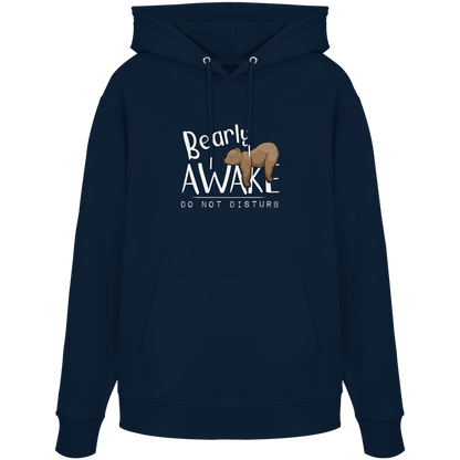 Bearly Awake Bitte nicht stören Bär - Organic Hoodie