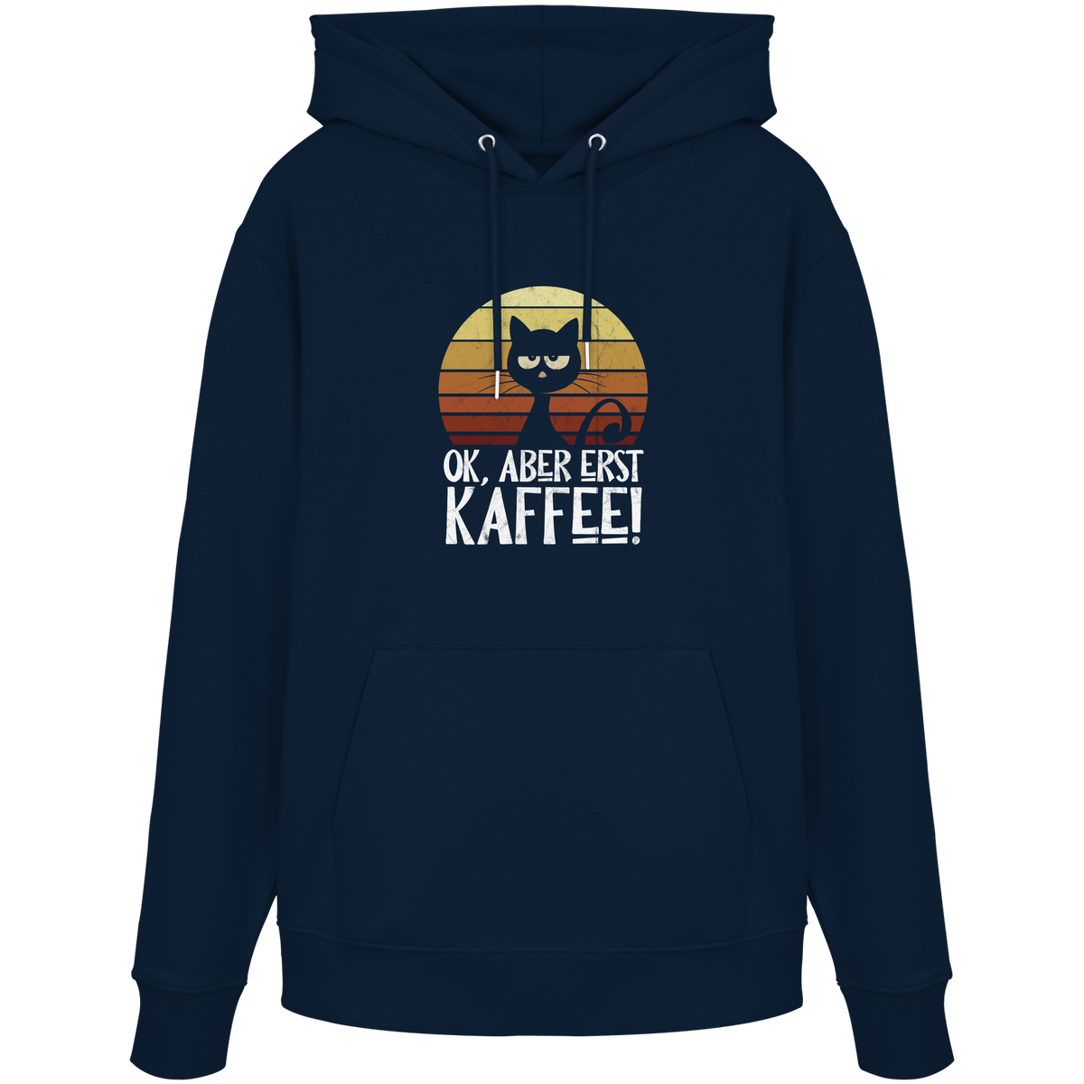 Ok, aber erst Kaffee | launische Katze - Organic Hoodie