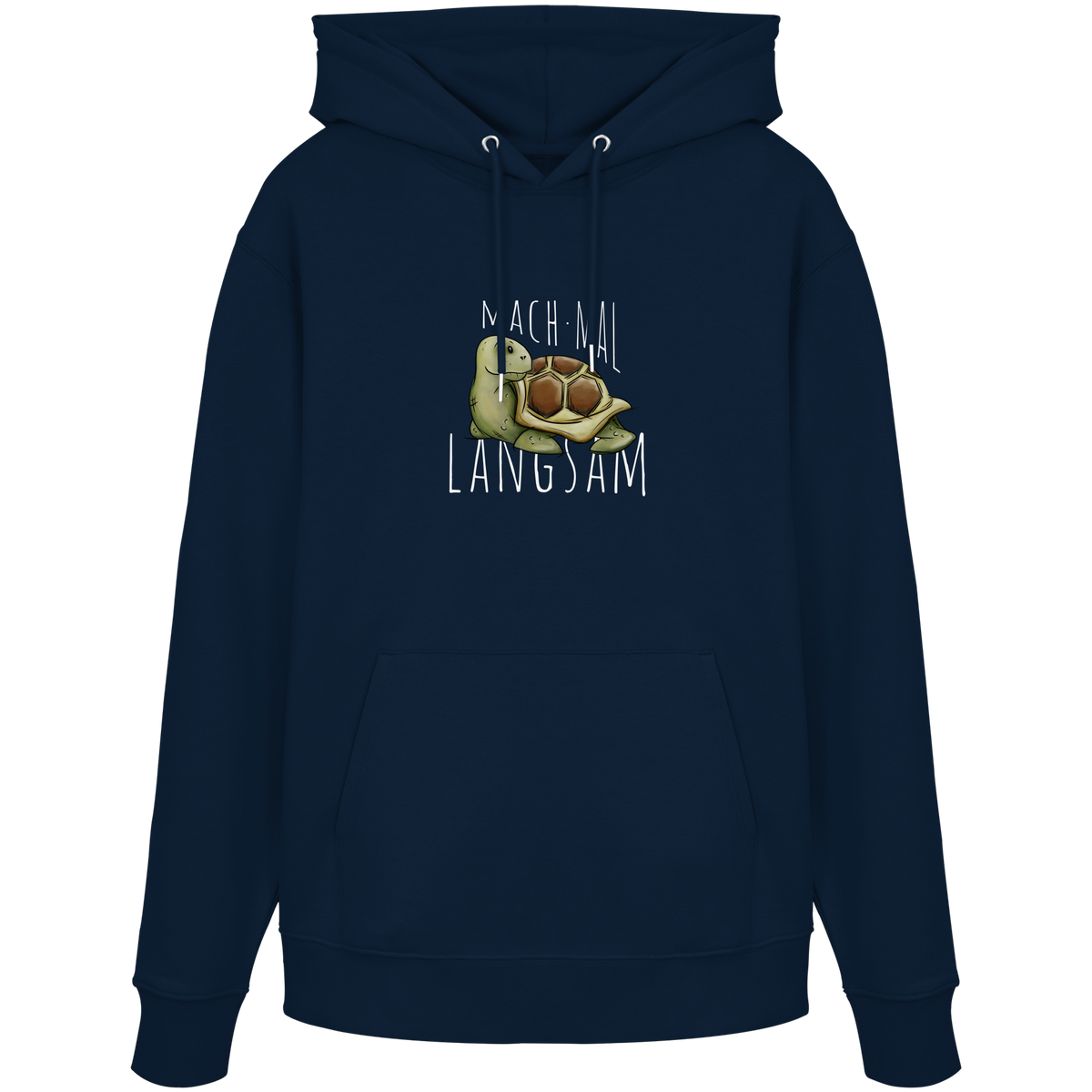 Mach mal langsam Schildkröte - Organic Hoodie