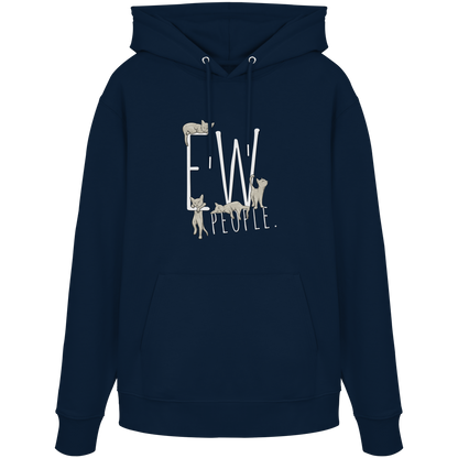 Ew, People. Sarkastische Katzen - Organic Hoodie