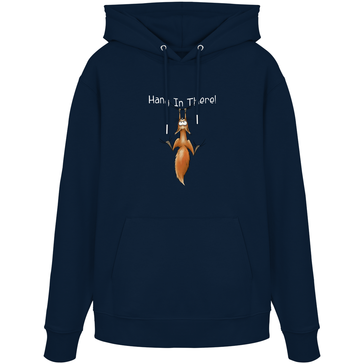 Hang In There | Lässiges Eichhörnchen - Organic Hoodie