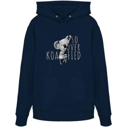 So Over-Koalafied Koala - Organic Hoodie