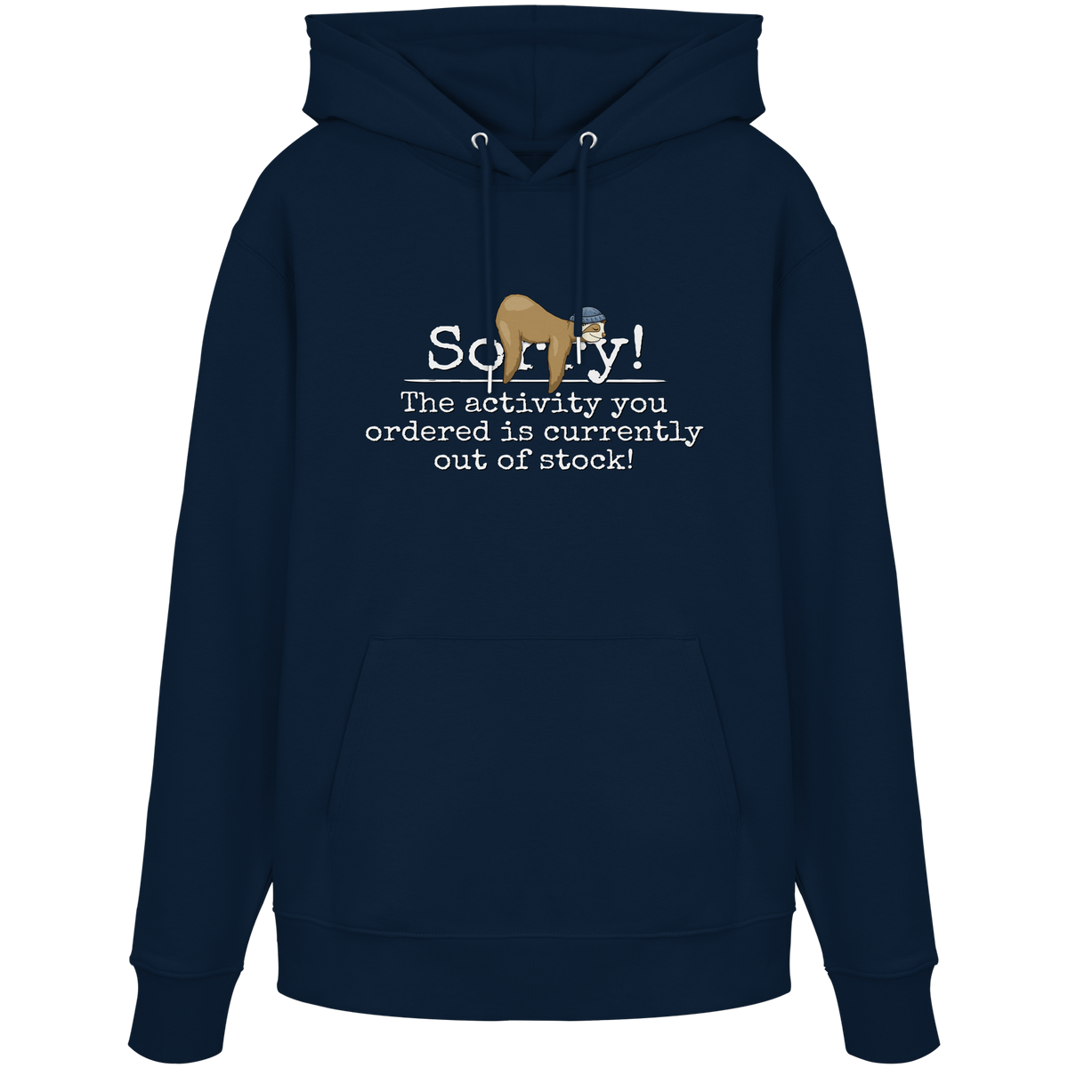 No-Activity Faultier - Organic Hoodie