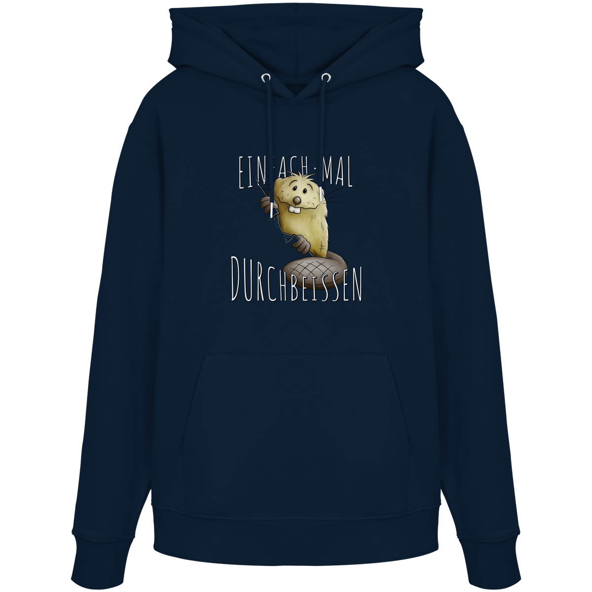 Einfach mal Durchbeissen Biber - Organic Hoodie