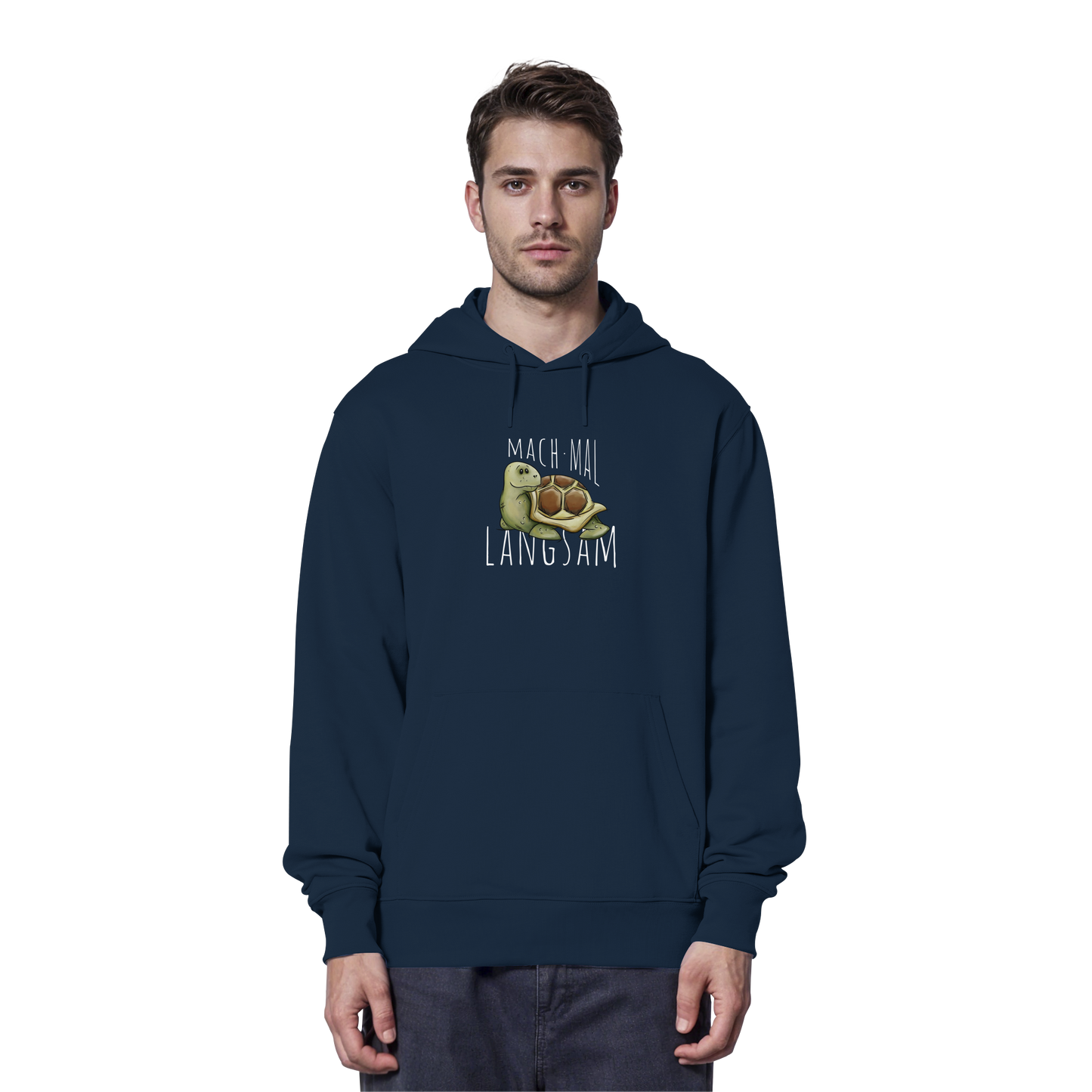 Mach mal langsam Schildkröte - Organic Hoodie