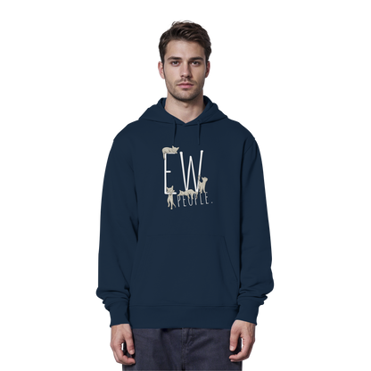 Ew, People. Sarkastische Katzen - Organic Hoodie