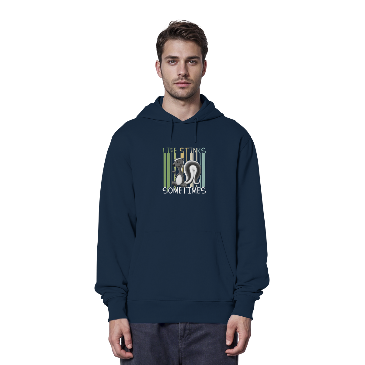 Life Stinks Sometimes Stinktier Weisheit - Organic Hoodie