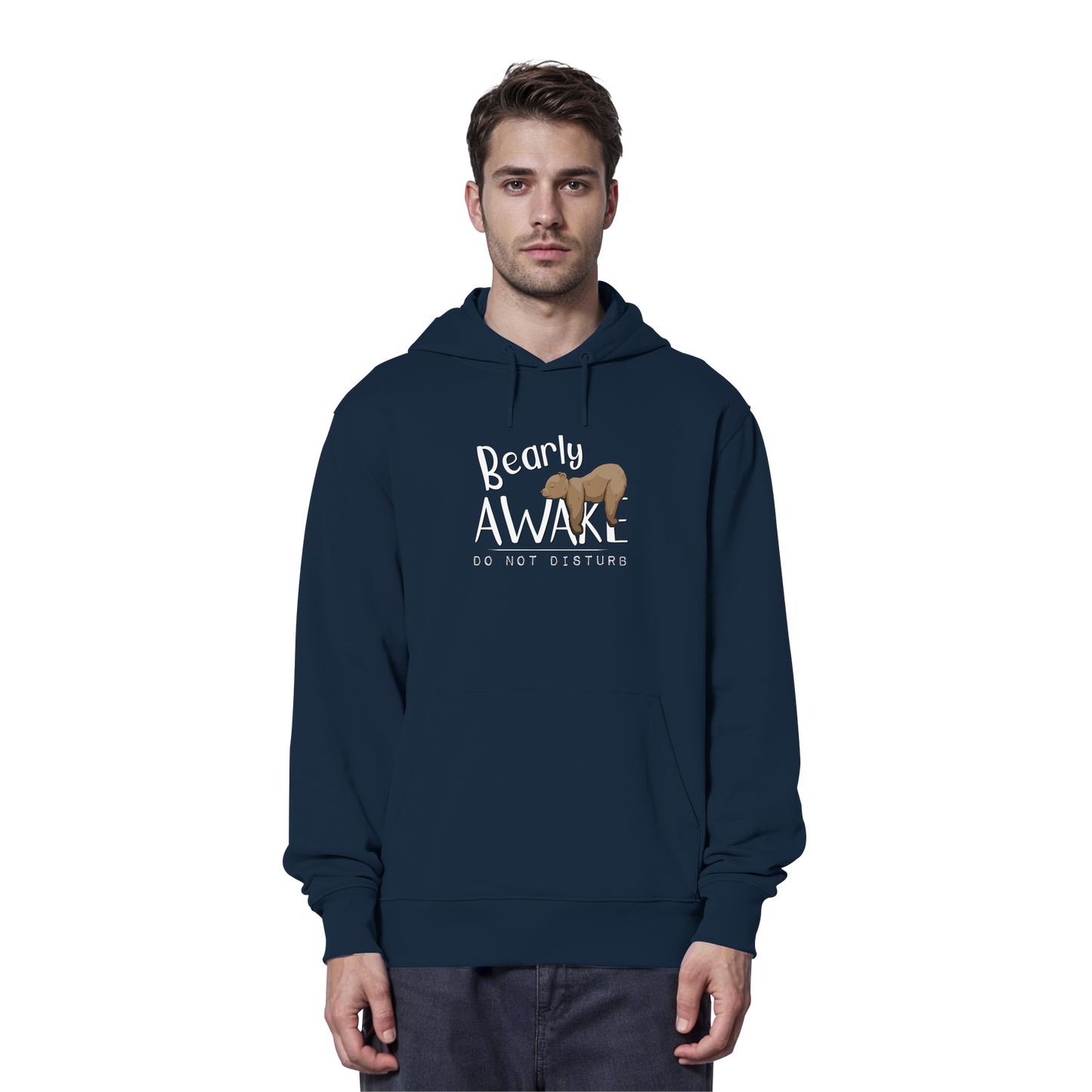 Bearly Awake Bitte nicht stören Bär - Organic Hoodie