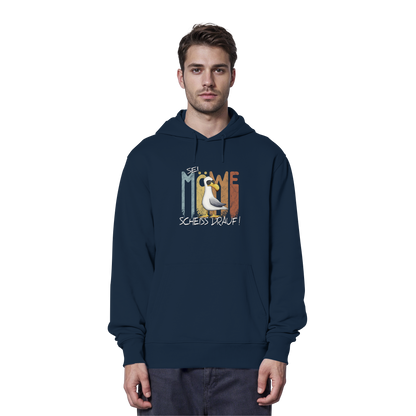 Sei Möwe Scheiß Drauf  - Organic Hoodie