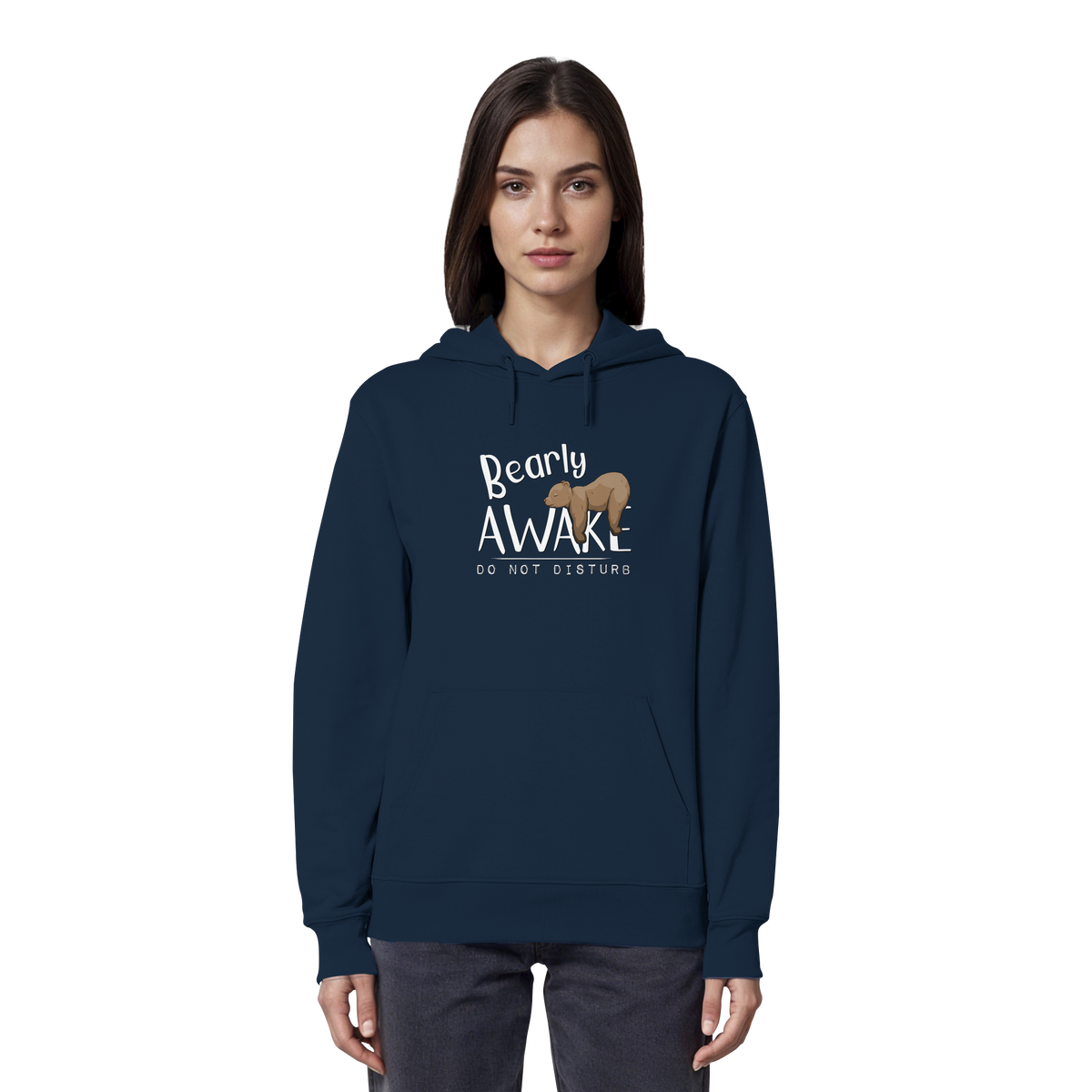 Bearly Awake Bitte nicht stören Bär - Organic Hoodie