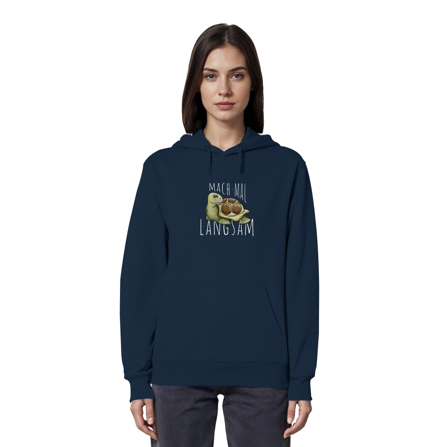 Mach mal langsam Schildkröte - Organic Hoodie