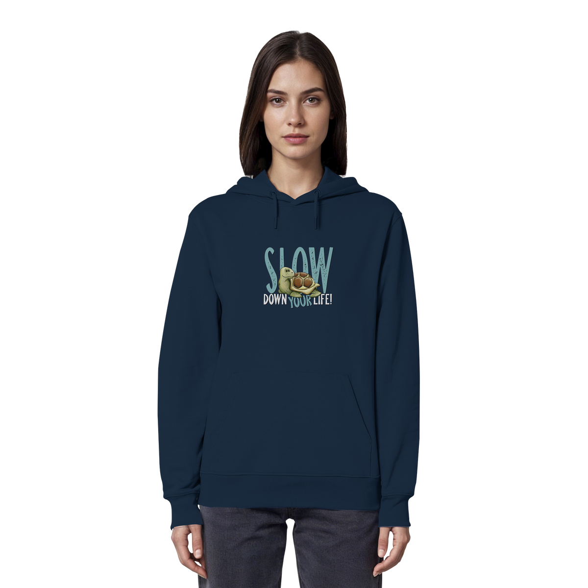 Slow Down Your Life Schildkröte - Organic Hoodie