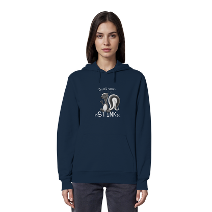 Trust Your inSTINKts Stinktier Humor - Organic Hoodie
