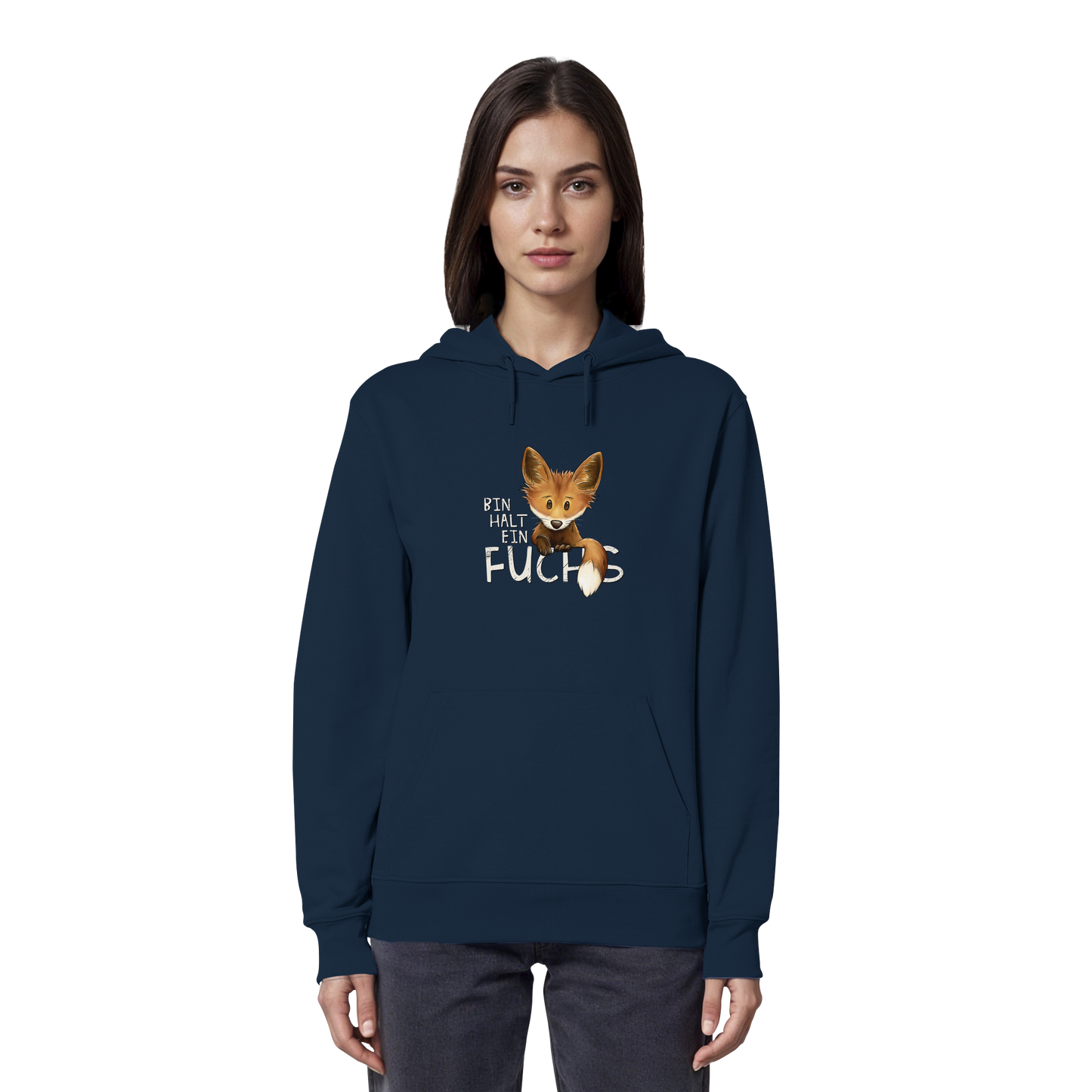 Bin halt ein Fuchs - Organic Hoodie