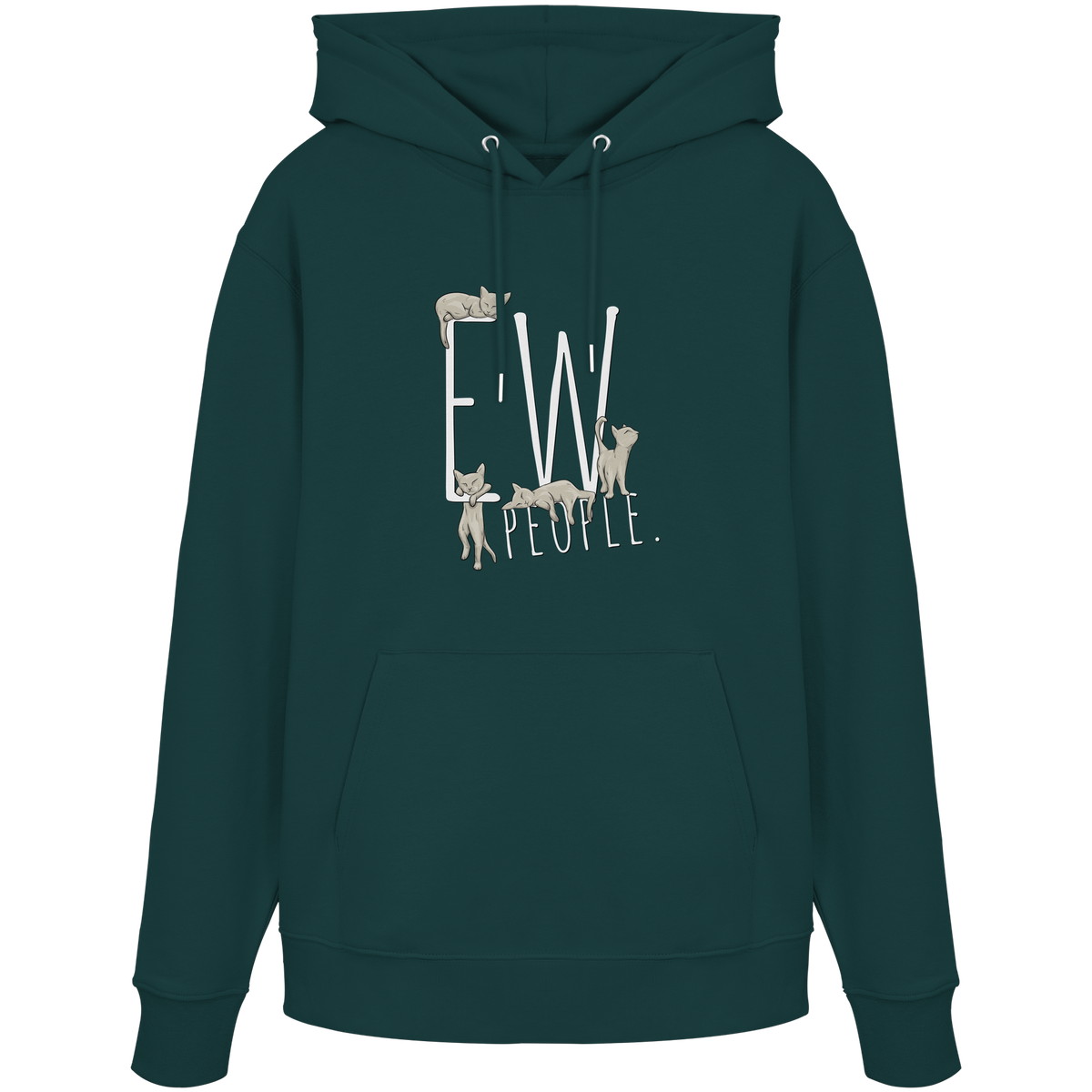 Ew, People. Sarkastische Katzen - Organic Hoodie