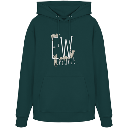 Ew, People. Sarkastische Katzen - Organic Hoodie