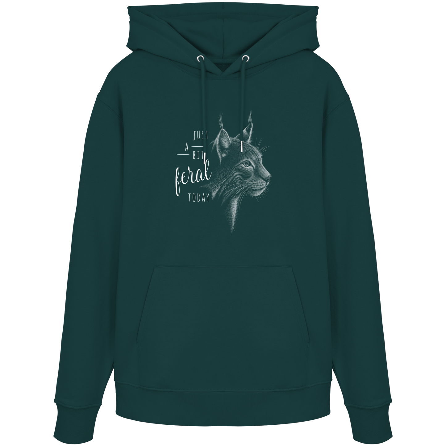 Just A Bit Feral Today! Wildkatze - Organic Hoodie
