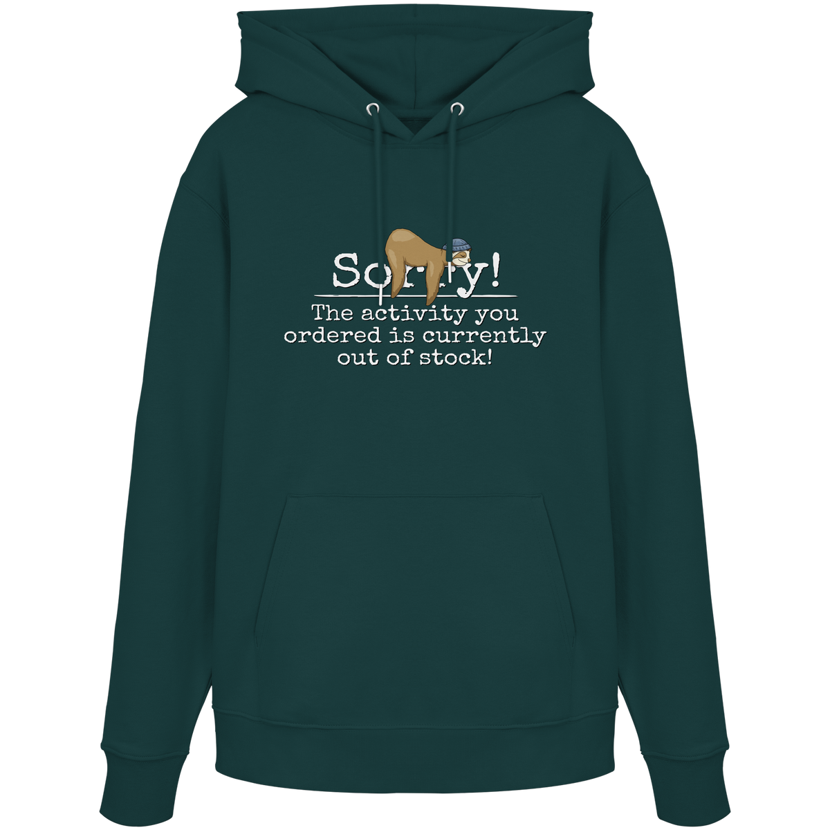 No-Activity Faultier - Organic Hoodie