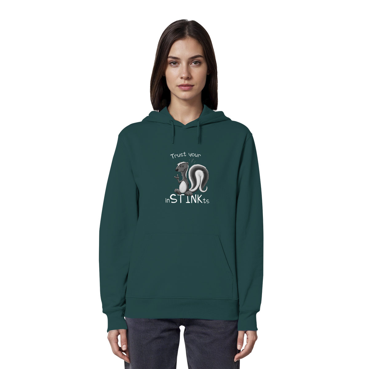 Trust Your inSTINKts Stinktier Humor - Organic Hoodie