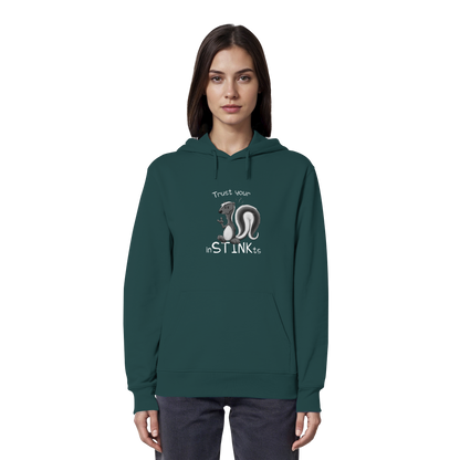 Trust Your inSTINKts Stinktier Humor - Organic Hoodie