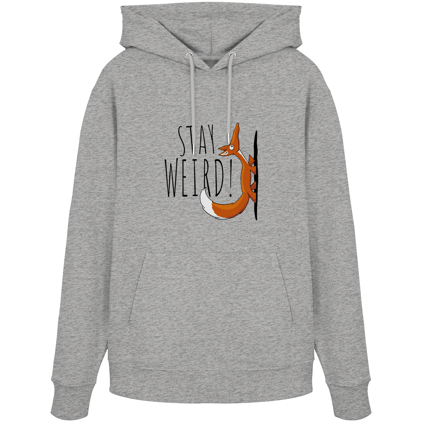 Stay Weird! Schräger Fuchs - Organic Hoodie