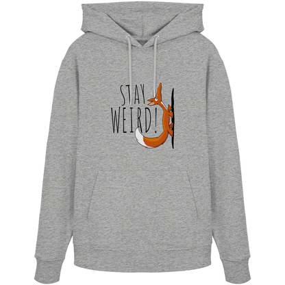 Stay Weird! Schräger Fuchs - Organic Hoodie