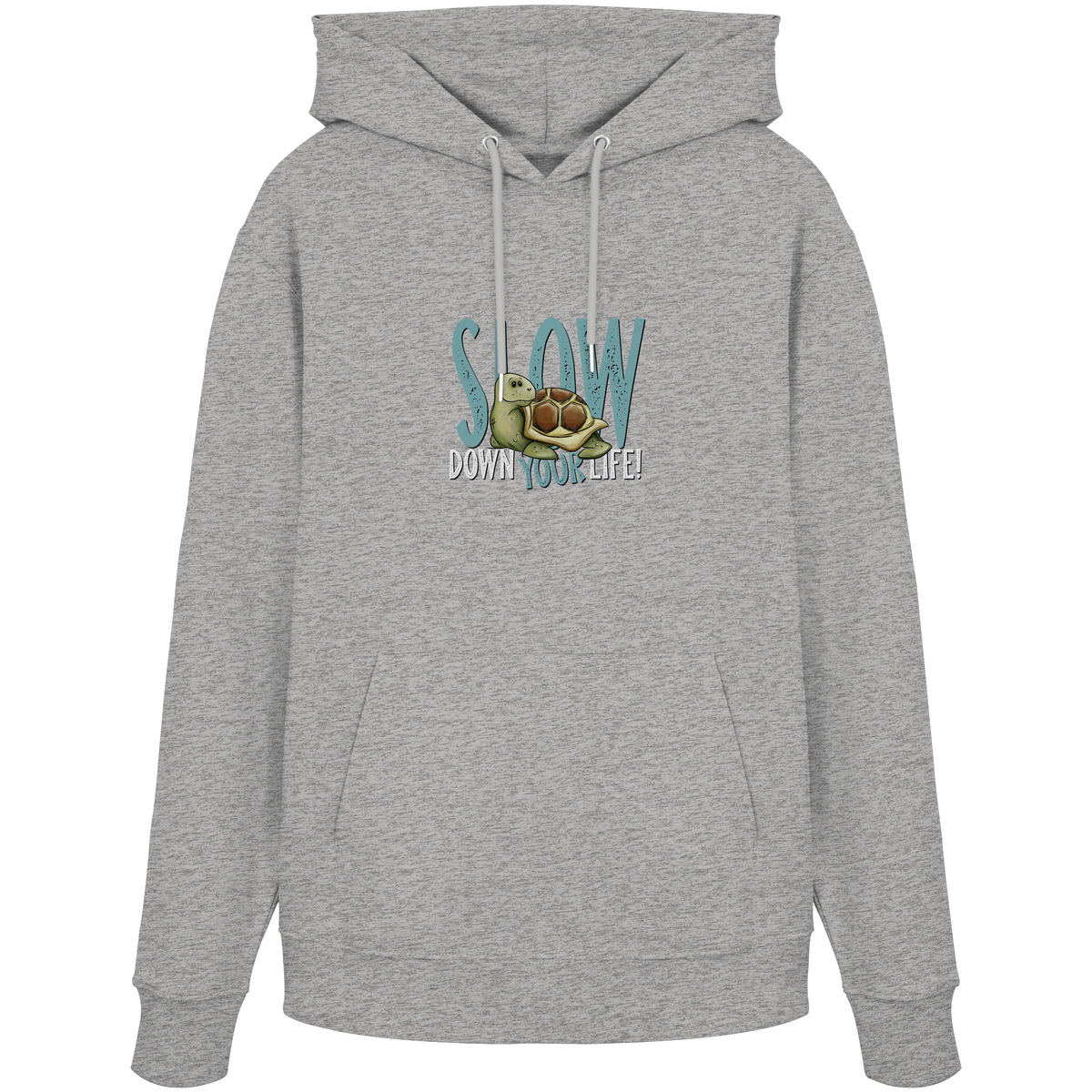 Slow Down Your Life Schildkröte - Organic Hoodie
