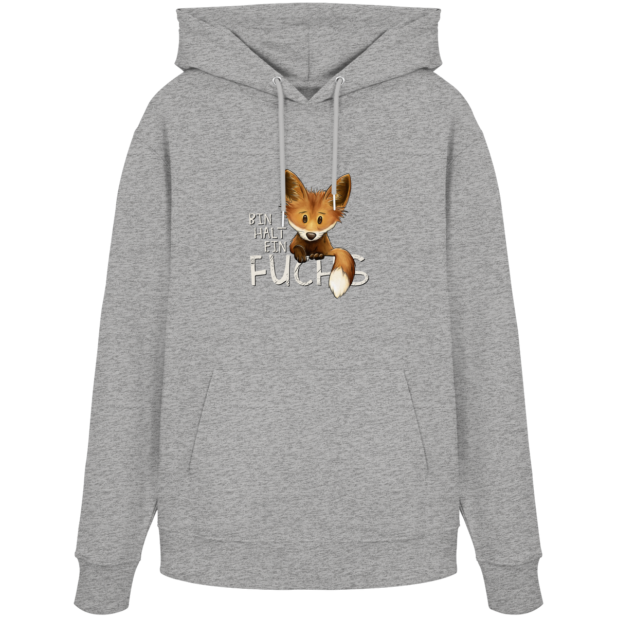 Bin halt ein Fuchs - Organic Hoodie