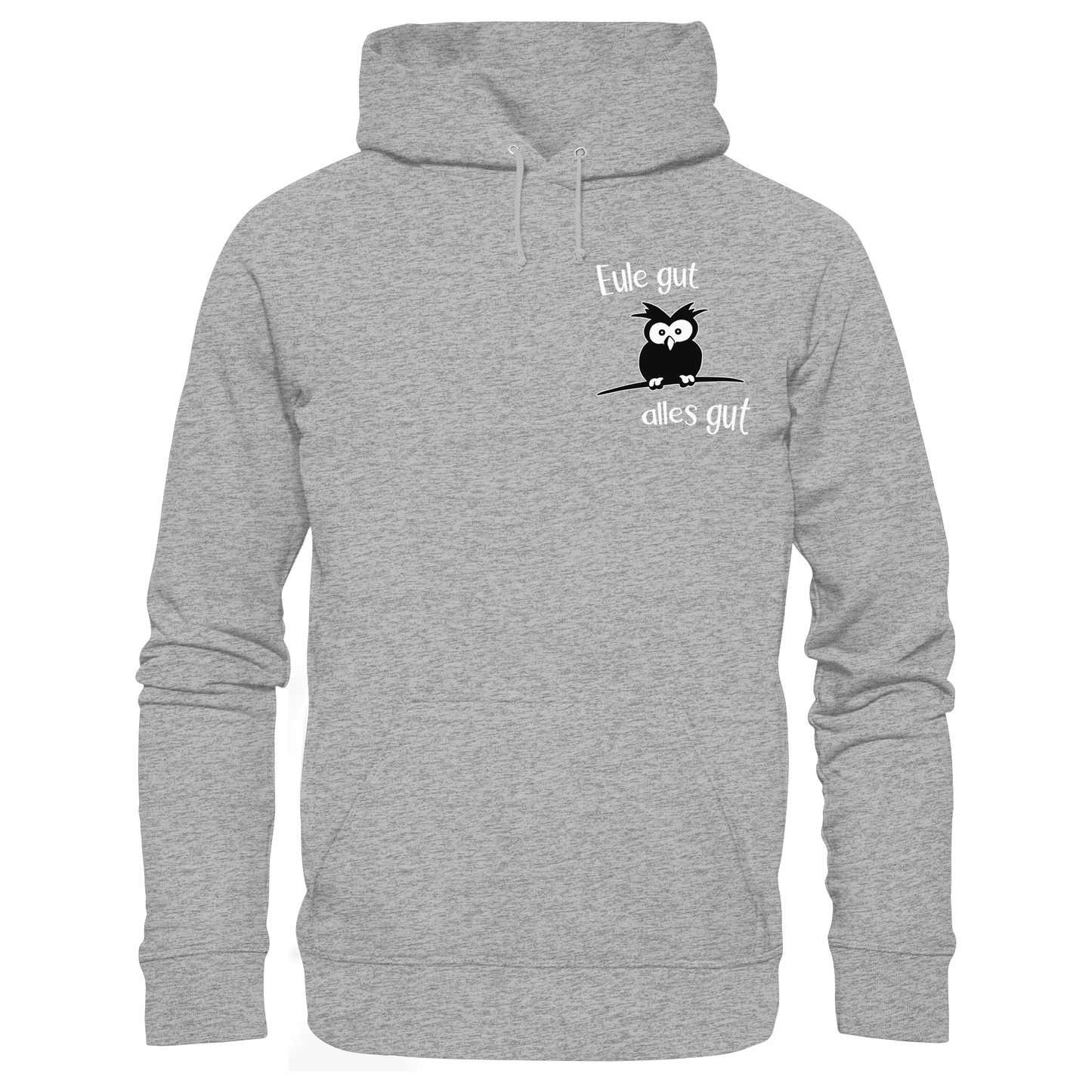 Eule gut, alles gut - Organic Hoodie