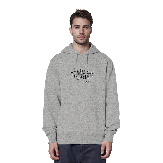 I think I spider - Spinne - Organic Hoodie