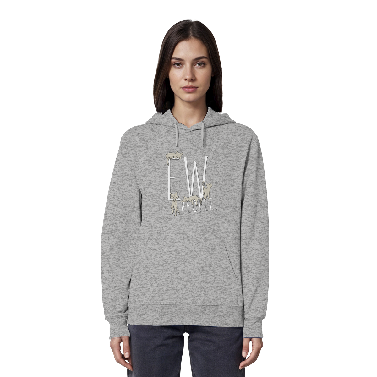 Ew, People. Sarkastische Katzen - Organic Hoodie