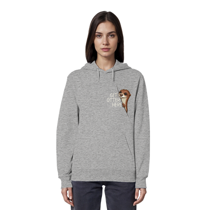 Get Otter Here | Lustiger Otter Kalauer - Organic Hoodie