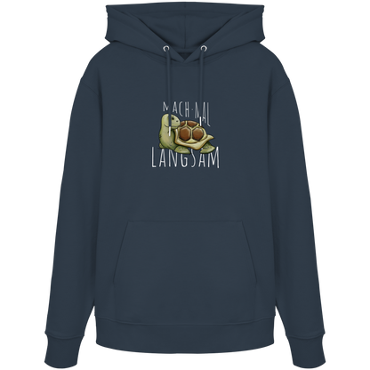 Mach mal langsam Schildkröte - Organic Hoodie