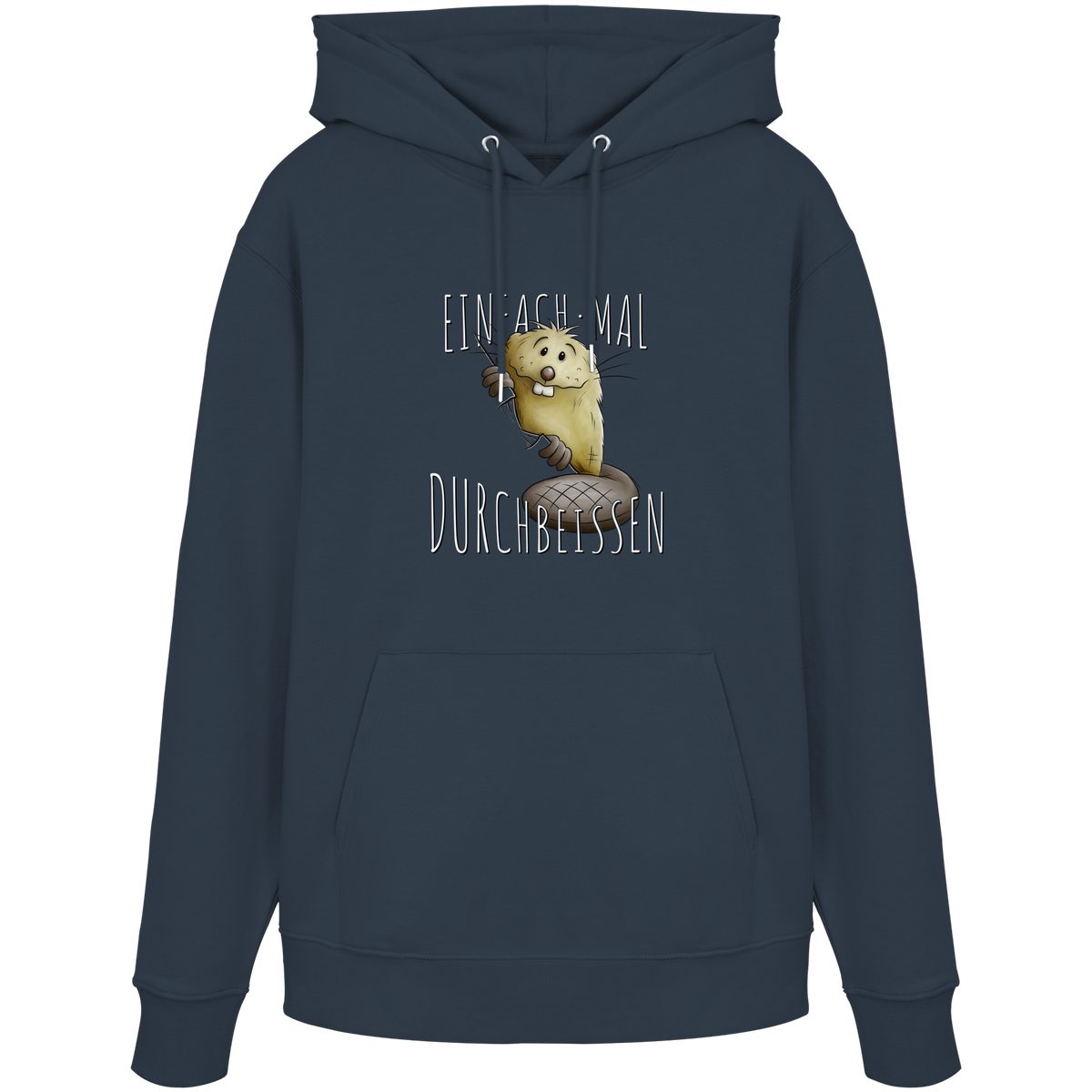 Einfach mal Durchbeissen Biber - Organic Hoodie