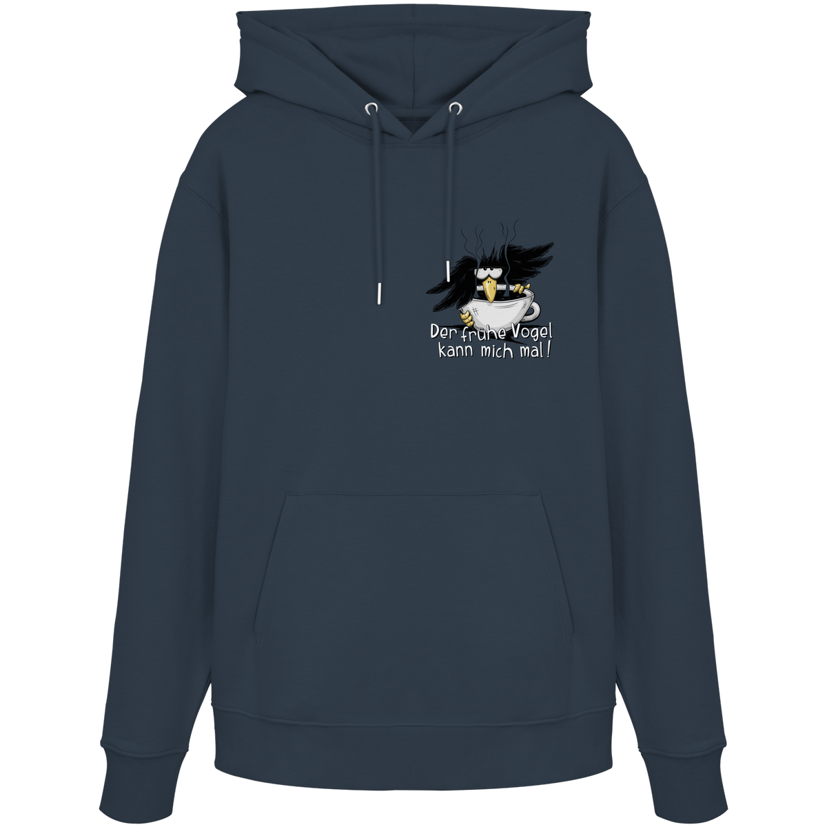 Der frühe Vogel kann mich mal | Kaffee Rabe - Organic Hoodie