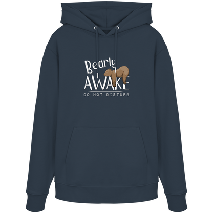 Bearly Awake Bitte nicht stören Bär - Organic Hoodie