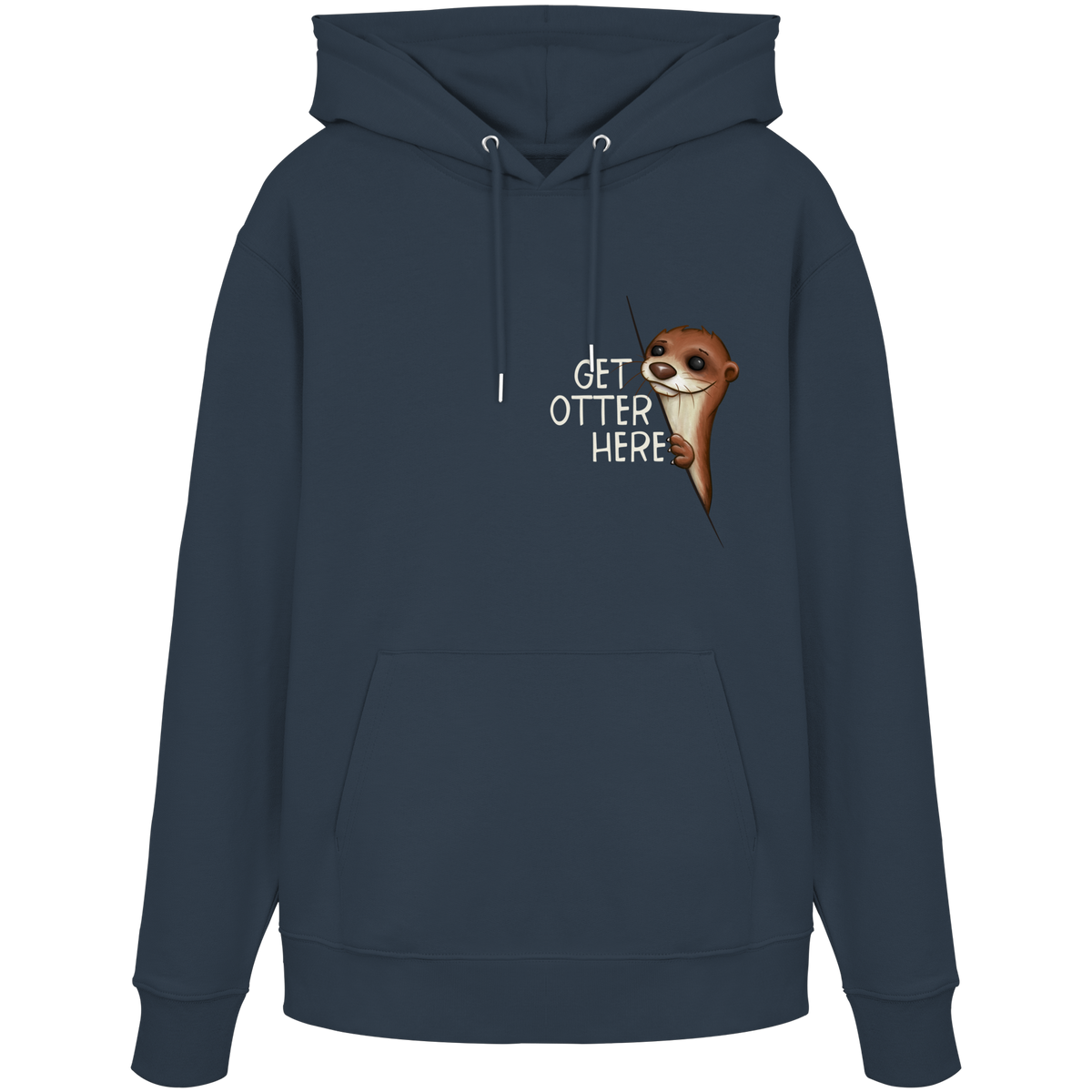 Get Otter Here | Lustiger Otter Kalauer - Organic Hoodie