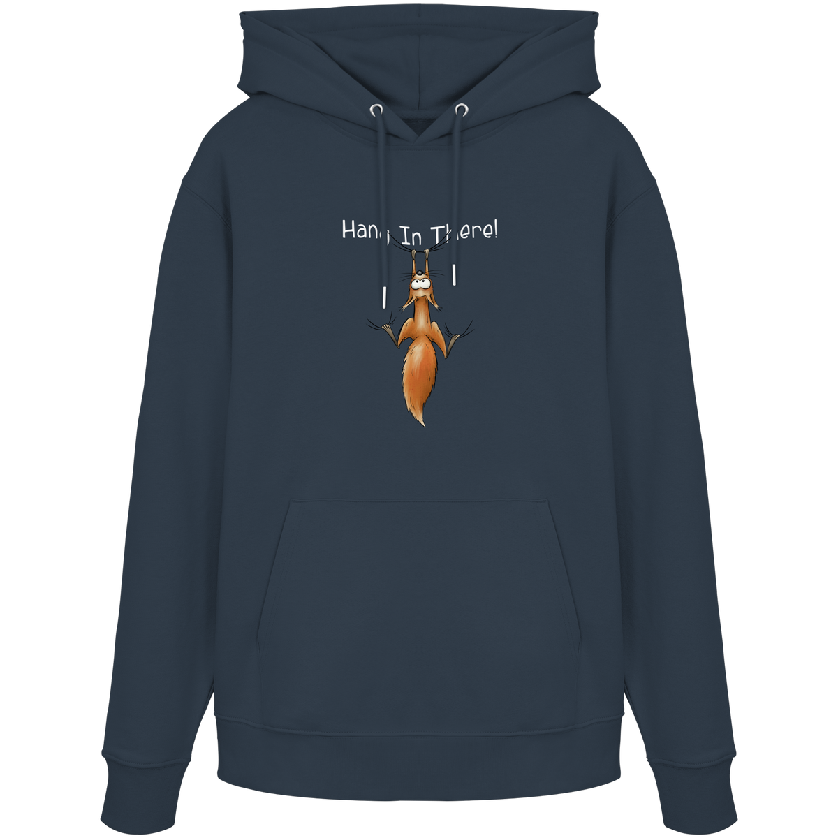 Hang In There | Lässiges Eichhörnchen - Organic Hoodie