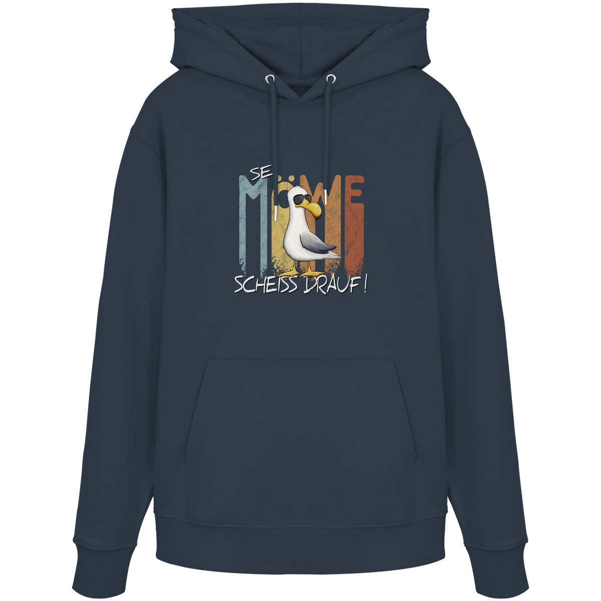 Sei Möwe Scheiß Drauf  - Organic Hoodie