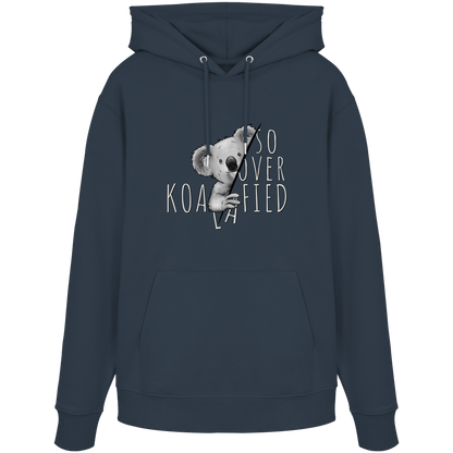 So Over-Koalafied Koala - Organic Hoodie