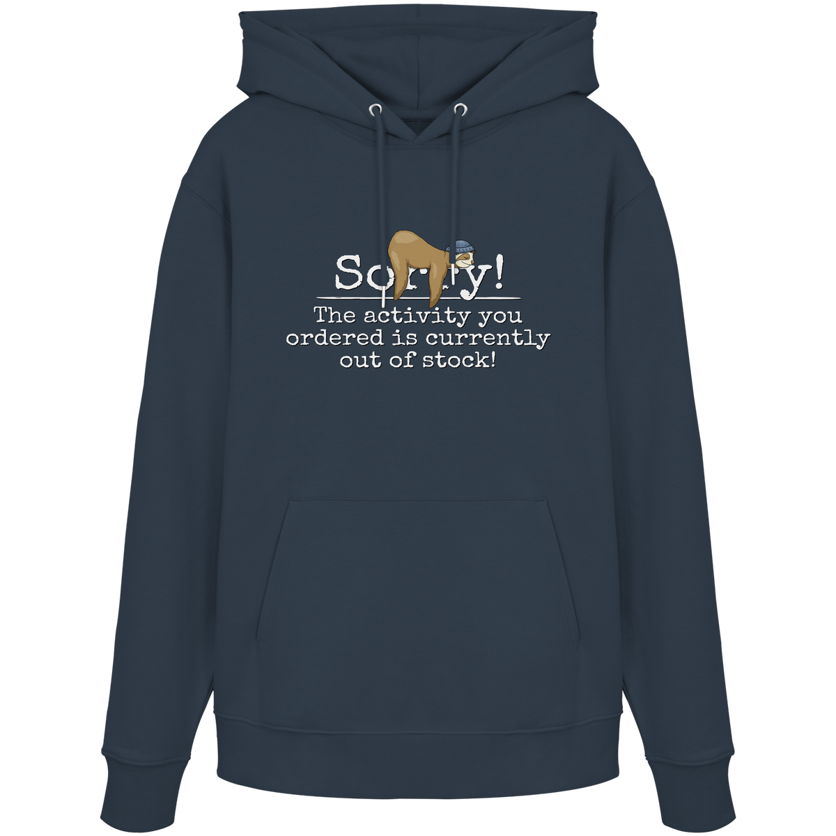 No-Activity Faultier - Organic Hoodie