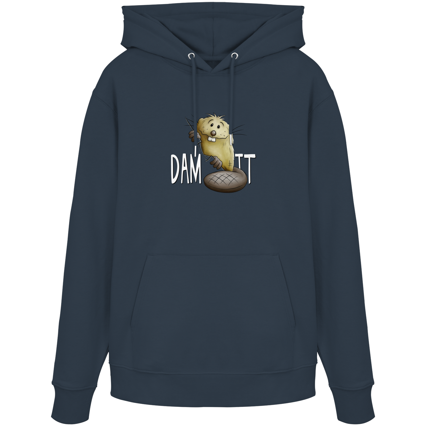 Dam It Verdammt Lustiger Biber - Organic Hoodie