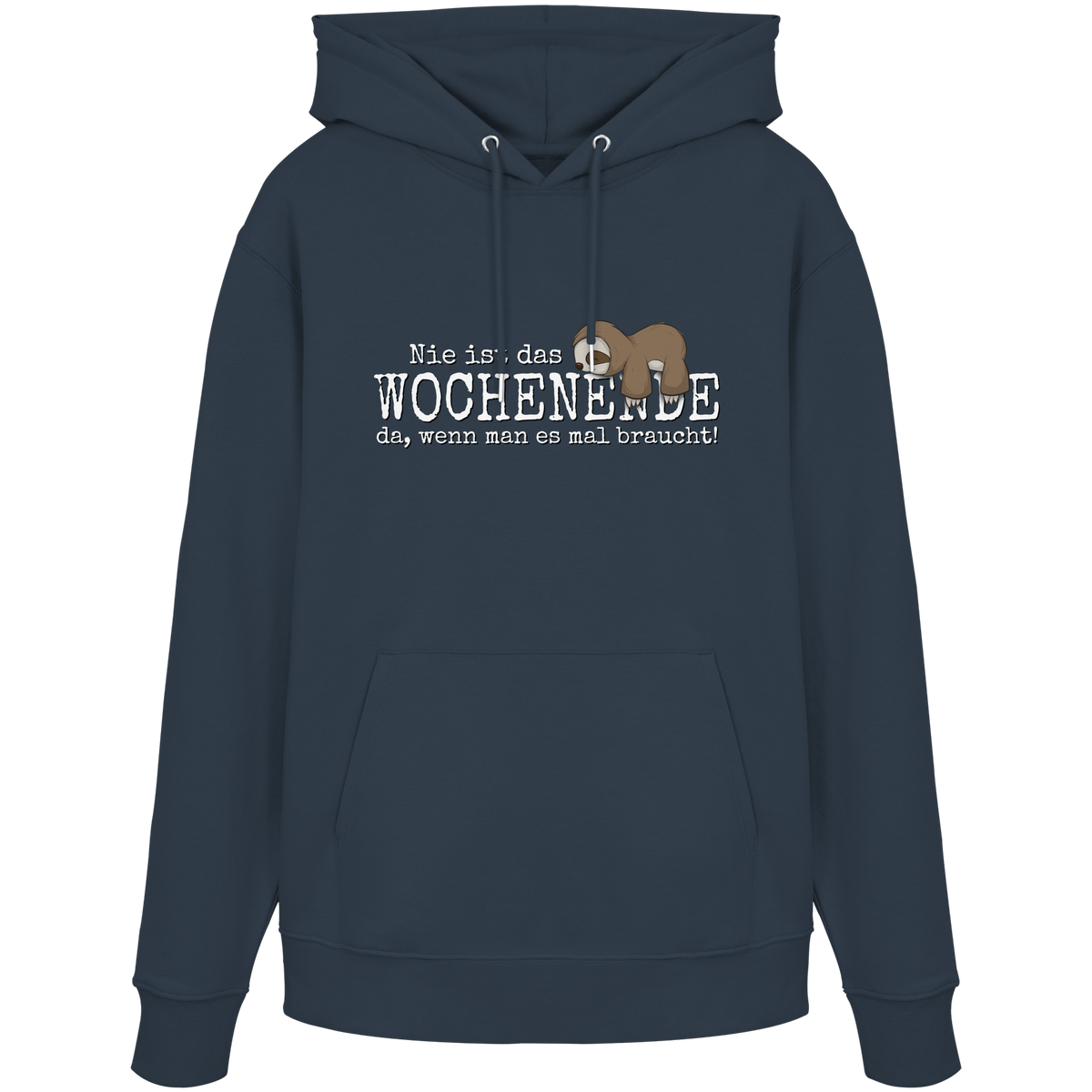 Kawaii Faultier Wochenende - Organic Hoodie