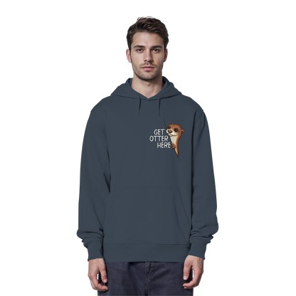 Get Otter Here | Lustiger Otter Kalauer - Organic Hoodie