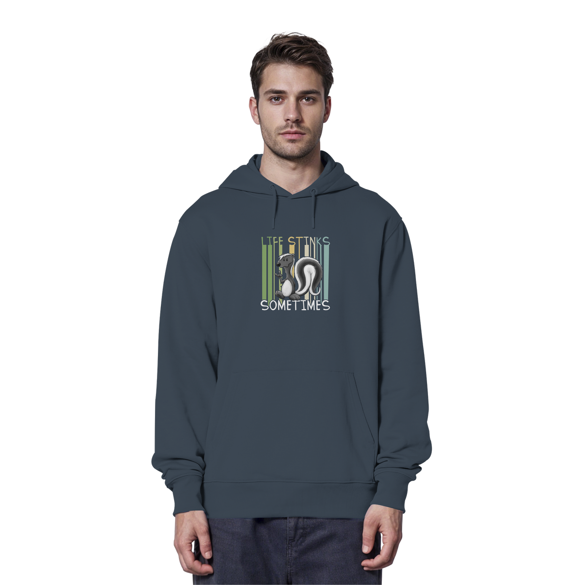 Life Stinks Sometimes Stinktier Weisheit - Organic Hoodie