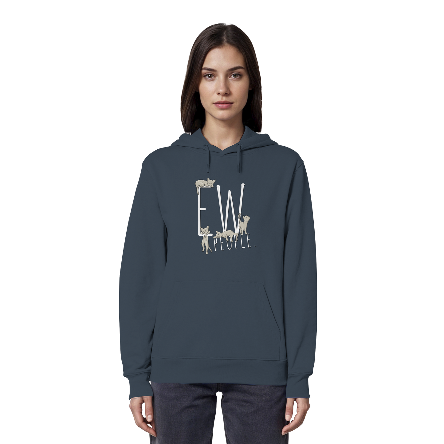 Ew, People. Sarkastische Katzen - Organic Hoodie
