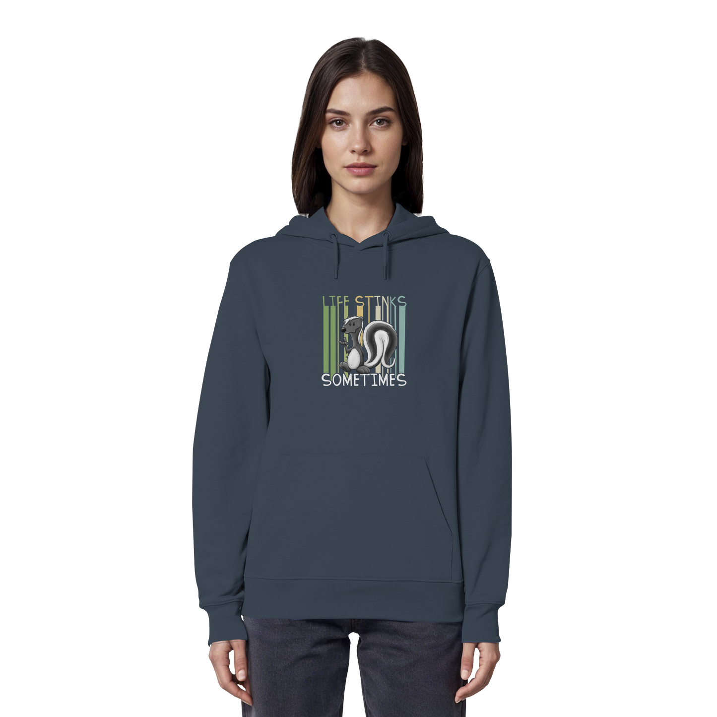 Life Stinks Sometimes Stinktier Weisheit - Organic Hoodie